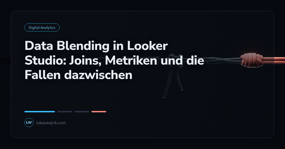 Data Blending in Looker Studio: Joins, Metriken und die Fallen dazwischen