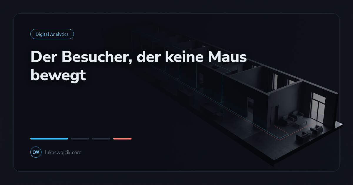 Der Besucher, der keine Maus bewegt