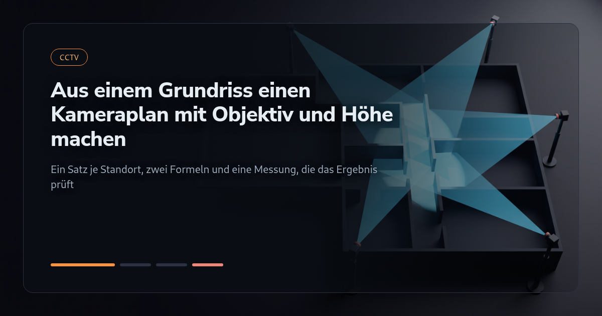 Tutorial: Aus einem Grundriss einen Kameraplan mit Objektiv und Montagehöhe machen