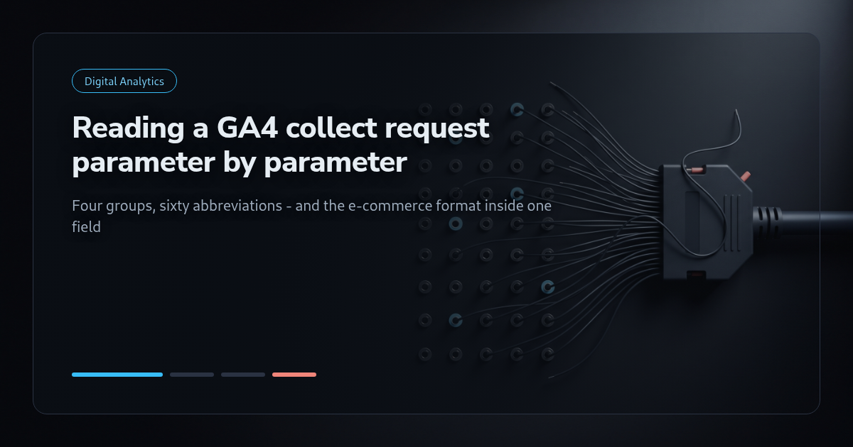 Tutorial: Reading a GA4 Collect Request Parameter by Parameter