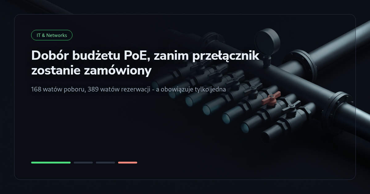 Tutorial: Dobór budżetu PoE, zanim przełącznik zostanie zamówiony