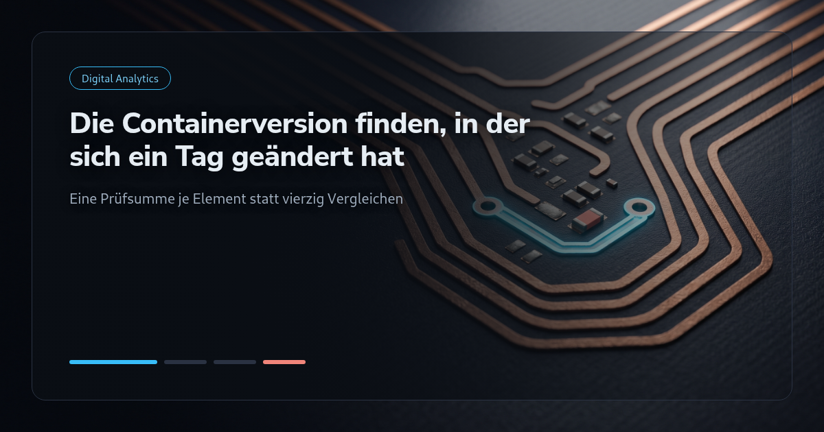 Tutorial: Die Containerversion finden, in der sich ein Tag geändert hat