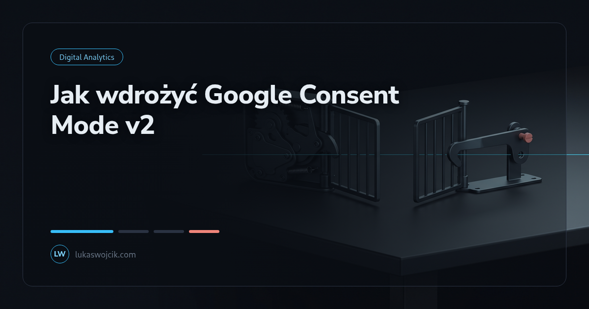 Jak wdrożyć Google Consent Mode v2