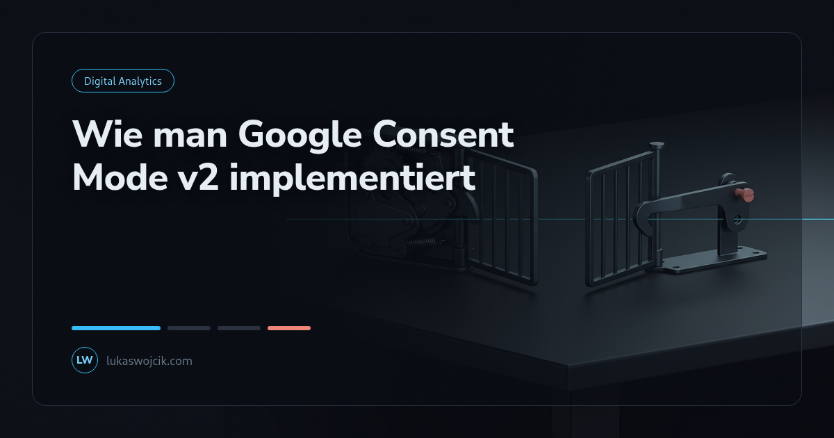 Wie man Google Consent Mode v2 implementiert