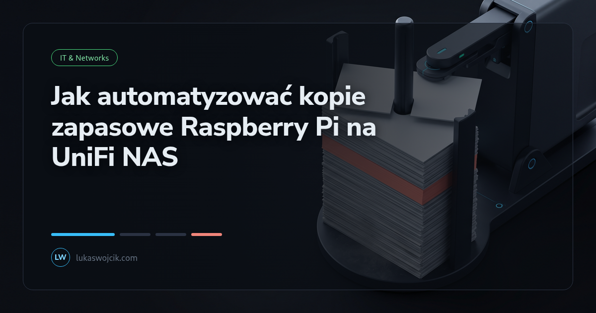 Jak automatyzować kopie zapasowe Raspberry Pi na UniFi NAS