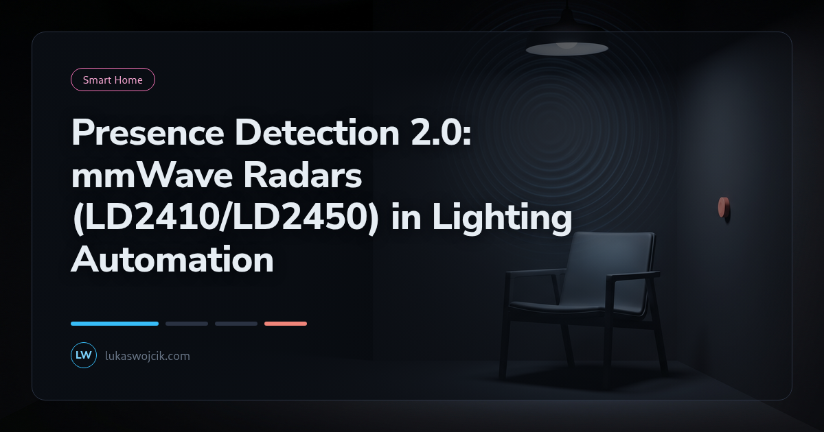 Presence Detection 2.0: mmWave Radars (LD2410/LD2450) in Lighting Automation