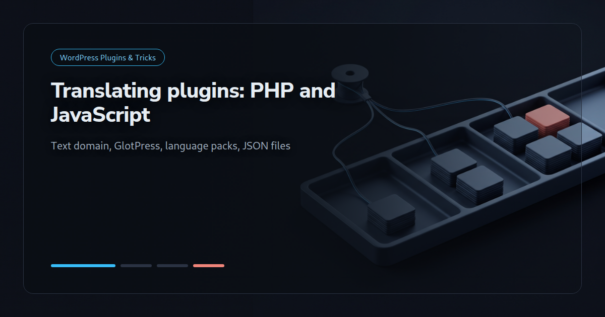Plugin i18n: text domain, language packs and JavaScript