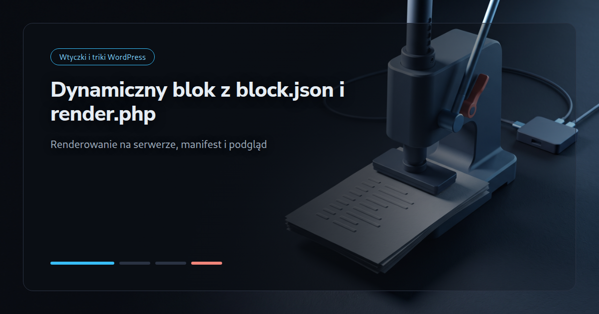Dynamiczny blok Gutenberga z block.json i render.php