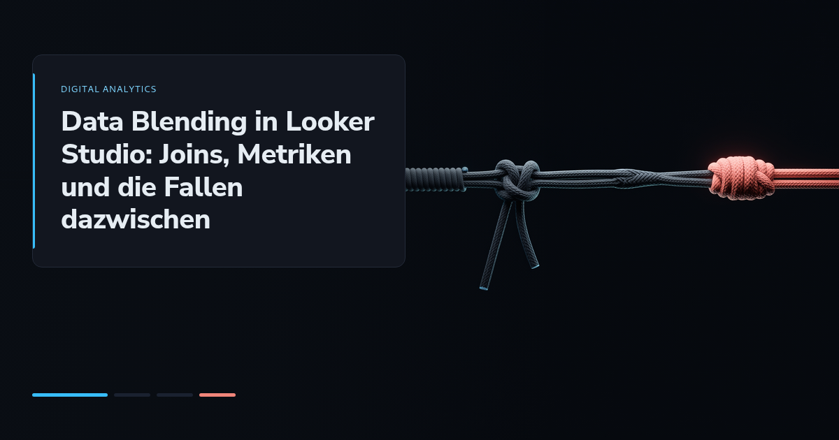 Data Blending in Looker Studio: Joins, Metriken und die Fallen dazwischen