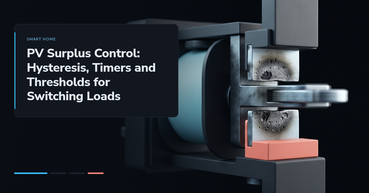 PV Surplus Control: Hysteresis, Timers and Thresholds for Switching Loads