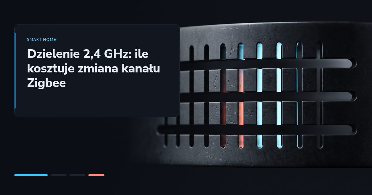 Dzielenie 2,4 GHz: ile kosztuje zmiana kanału Zigbee