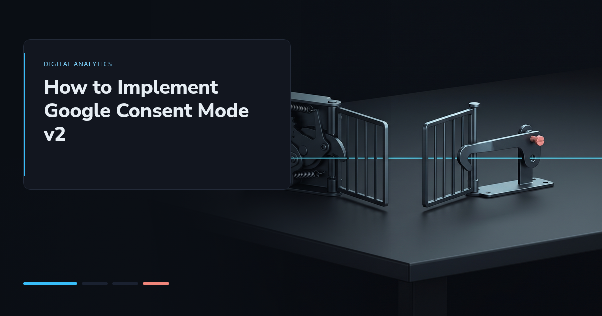 How to Implement Google Consent Mode v2