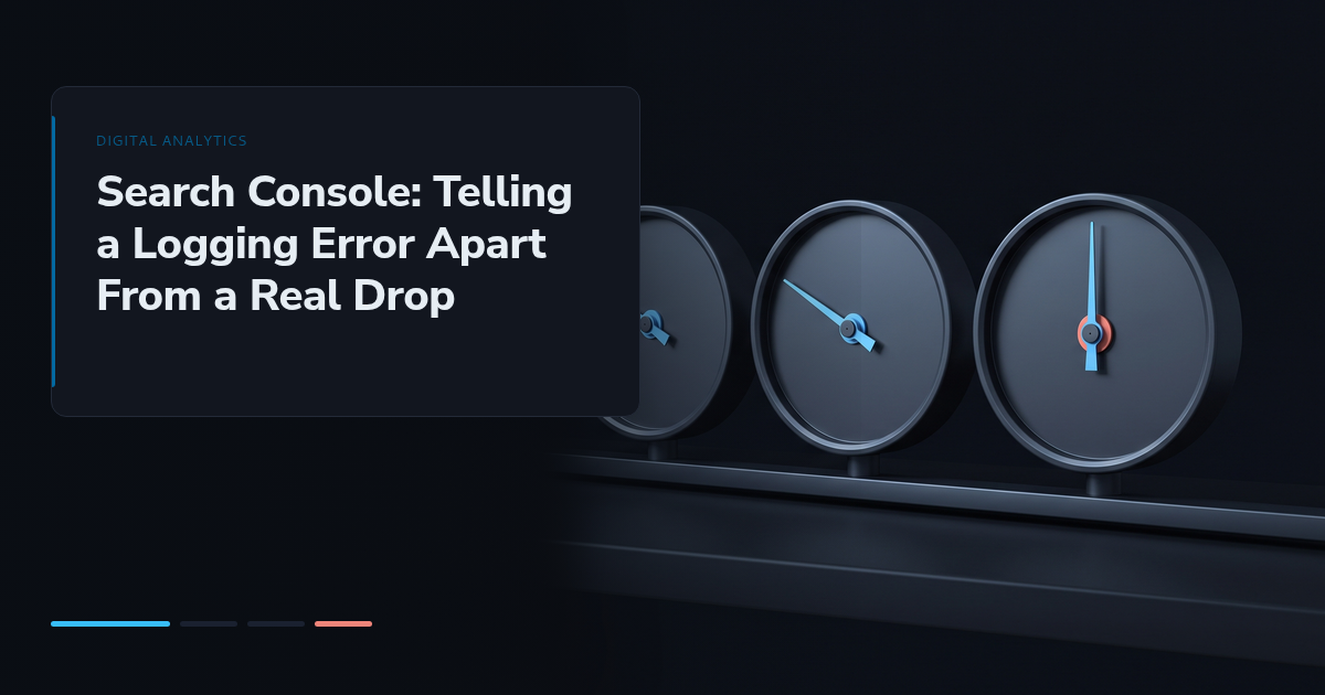 Search Console: Telling a Logging Error Apart From a Real Drop