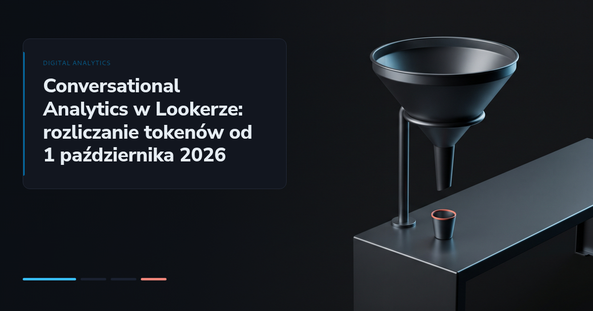 Conversational Analytics w Lookerze: rozliczanie tokenów od 1 października 2026
