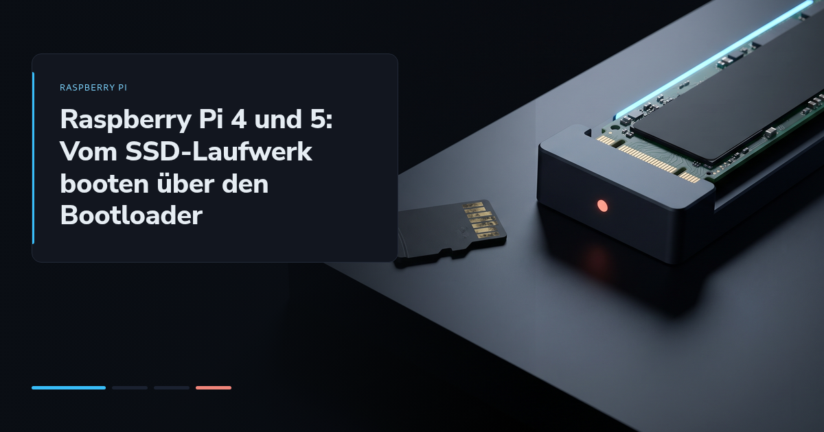 Raspberry Pi 4 und 5: Vom SSD-Laufwerk booten über den Bootloader