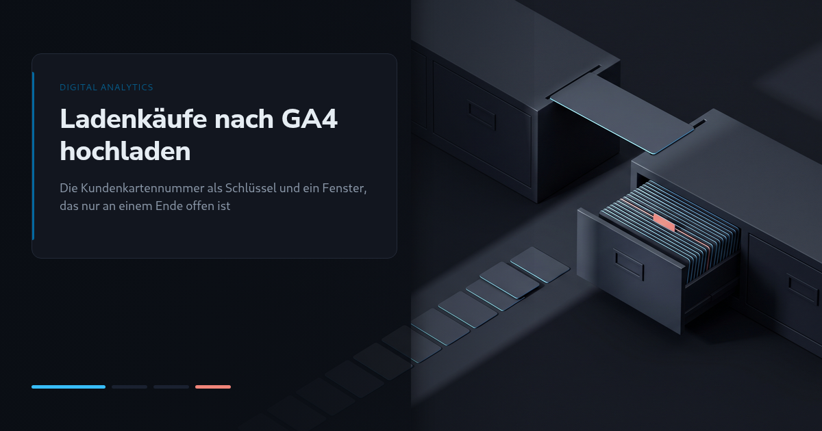 Ladenkäufe per Measurement Protocol nach GA4 hochladen: Die Kundenkartennummer als Schlüssel
