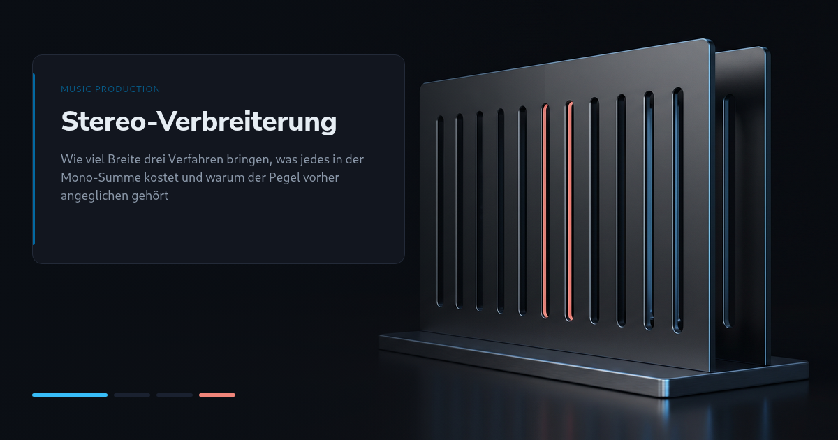 Stereo-Verbreiterung: was drei Verfahren an Breite bringen und in der Mono-Summe kosten, gemessen