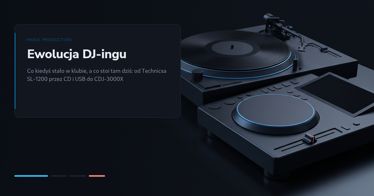 Ewolucja DJ-ingu: od Technicsa SL-1200 do CDJ-3000X – co kiedyś stało w klubie, a co stoi tam dziś