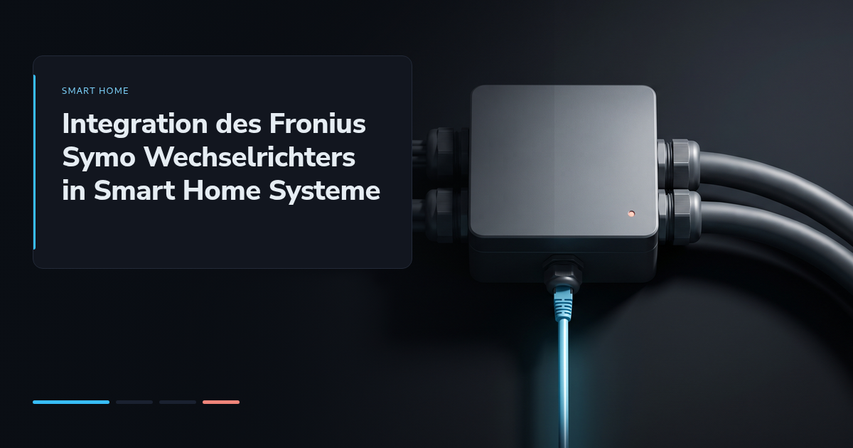 Integration des Fronius Symo Wechselrichters in Smart Home Systeme