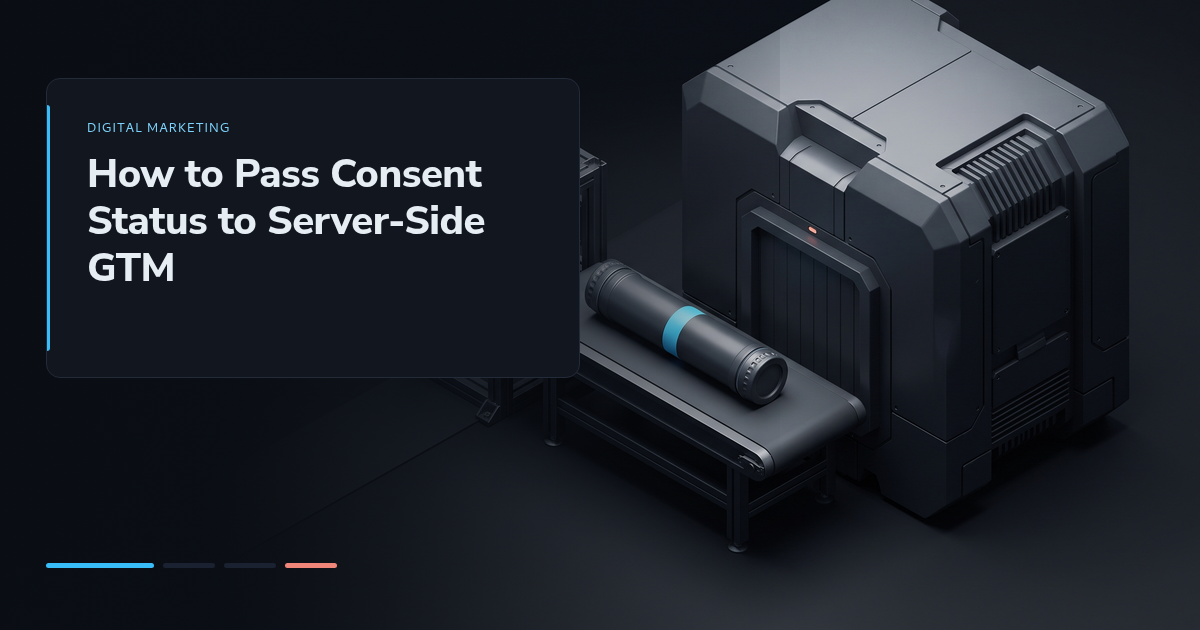 How to Pass Consent Status to Server-Side GTM