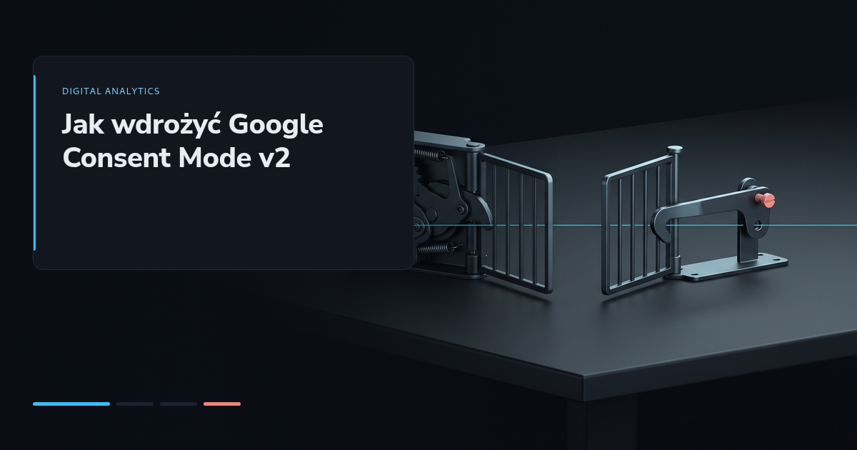 Jak wdrożyć Google Consent Mode v2