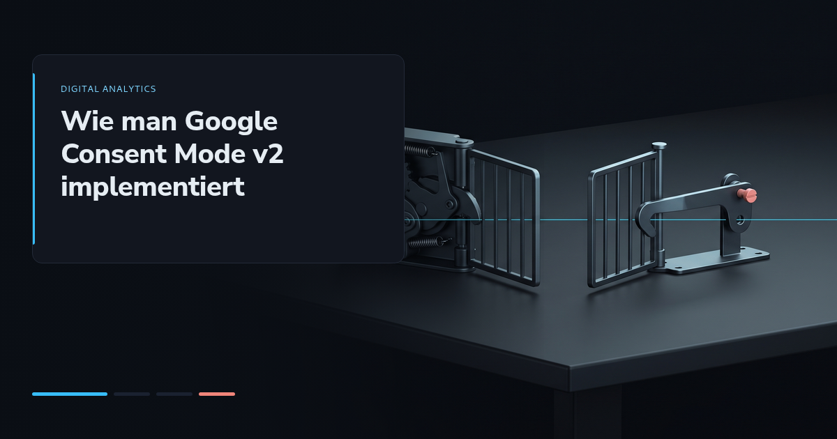 Wie man Google Consent Mode v2 implementiert