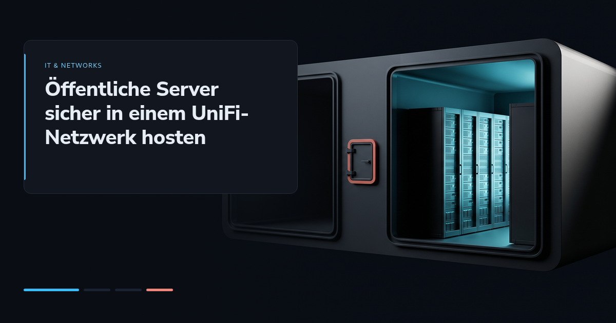 Öffentliche Server sicher in einem UniFi-Netzwerk hosten