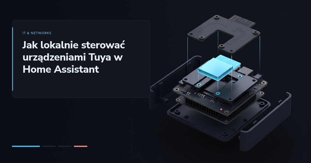Jak lokalnie sterować urządzeniami Tuya w Home Assistant