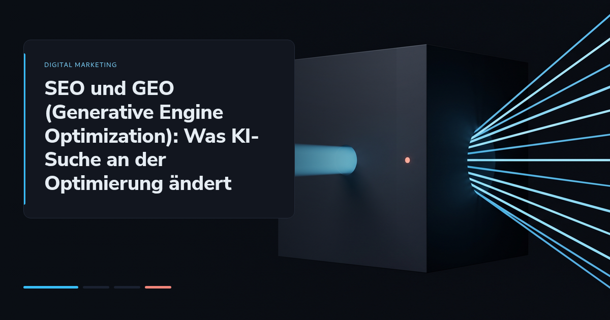 SEO und GEO (Generative Engine Optimization): Was KI-Suche an der Optimierung ändert