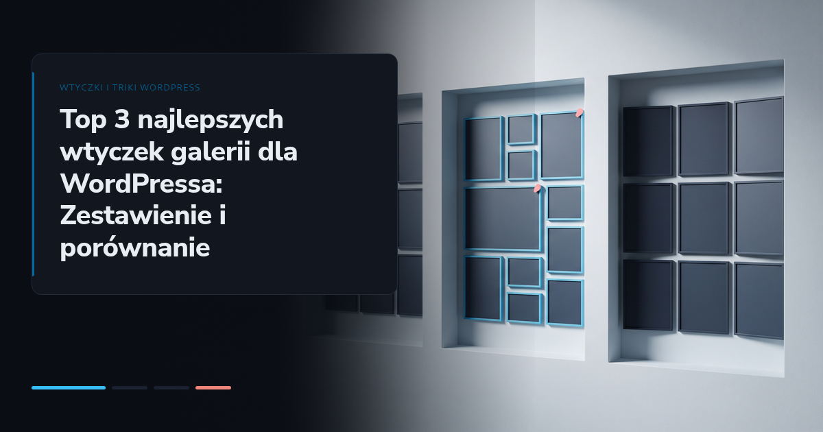 Top 3 najlepszych wtyczek galerii dla WordPressa: Zestawienie i porównanie