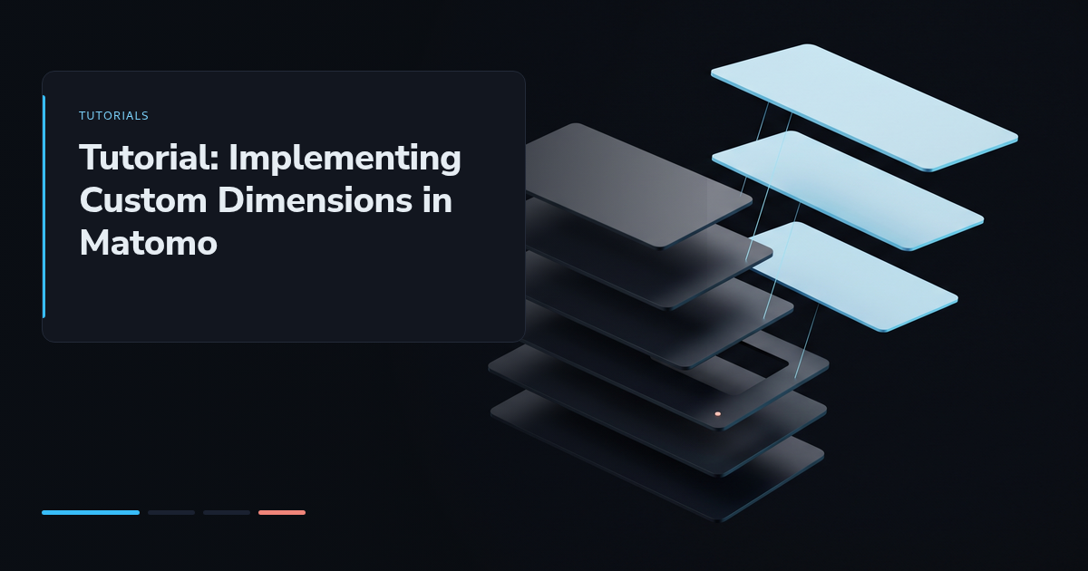 Tutorial: Implementing Custom Dimensions in Matomo