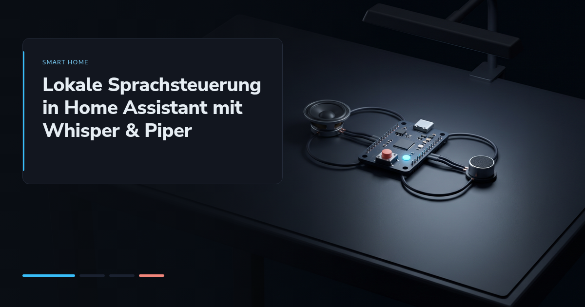 Lokale Sprachsteuerung in Home Assistant mit Whisper & Piper