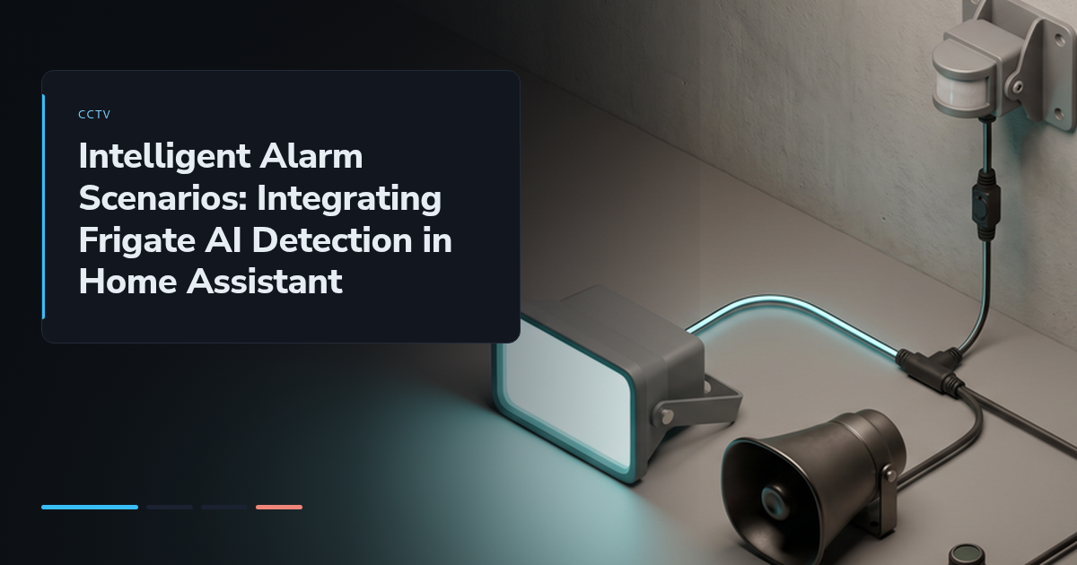 Intelligent Alarm Scenarios: Integrating Frigate AI Detection in Home Assistant