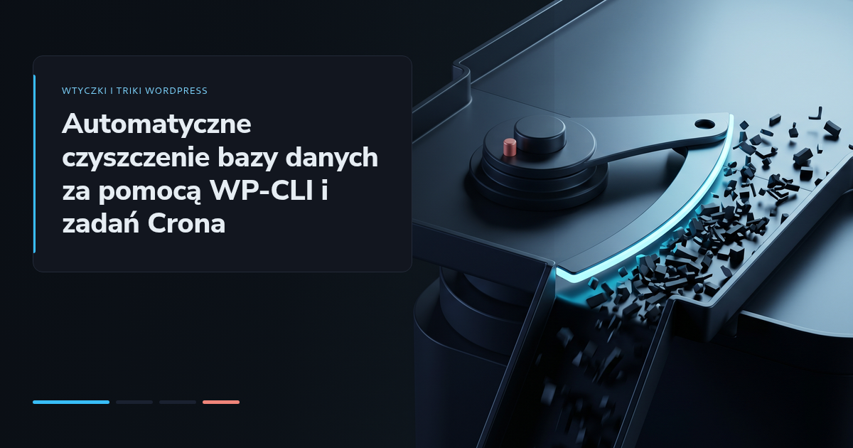 Automatyczne czyszczenie bazy danych za pomocą WP-CLI i zadań Crona