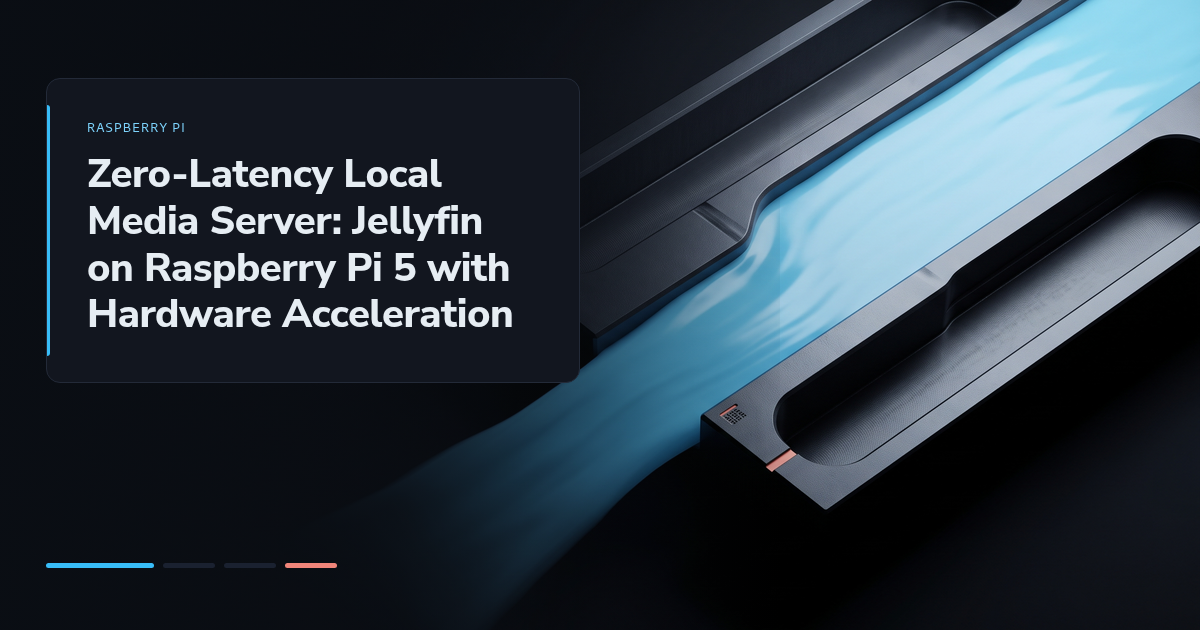 Zero-Latency Local Media Server: Jellyfin on Raspberry Pi 5 with Hardware Acceleration