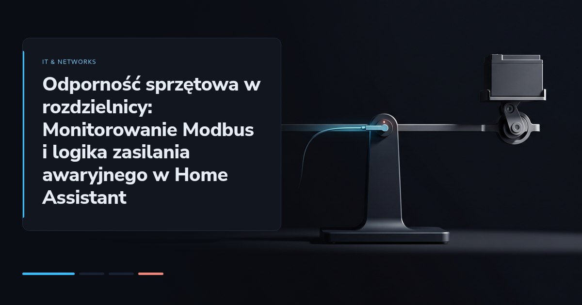 Odporność sprzętowa w rozdzielnicy: Monitorowanie Modbus i logika zasilania awaryjnego w Home Assistant