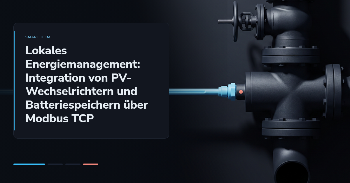 Lokales Energiemanagement: Integration von PV-Wechselrichtern und Batteriespeichern über Modbus TCP