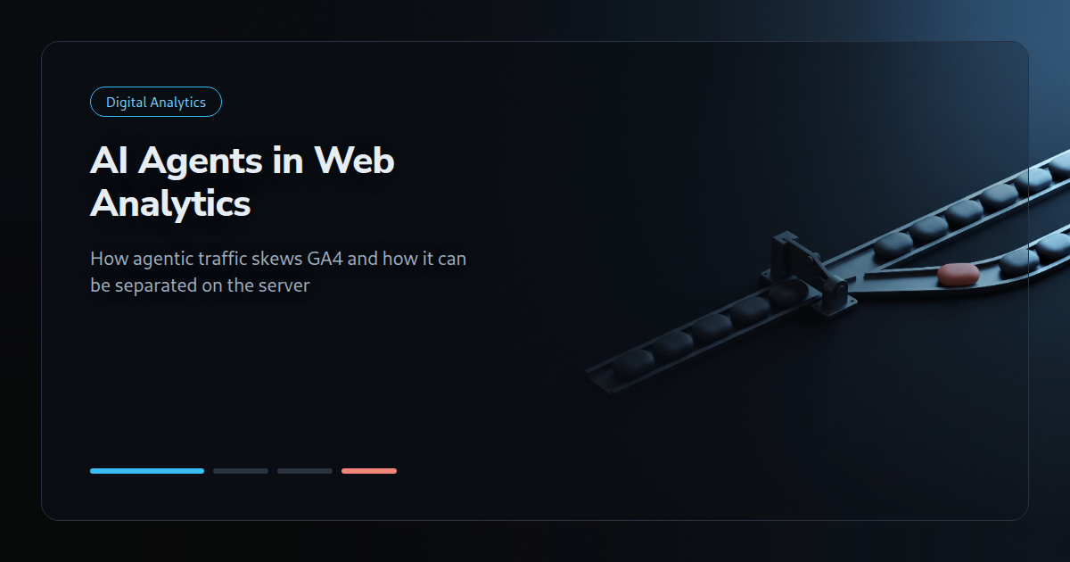 AI Agents in Web Analytics: How Agentic Traffic Skews GA4 and How It Can Be Separated on the Server