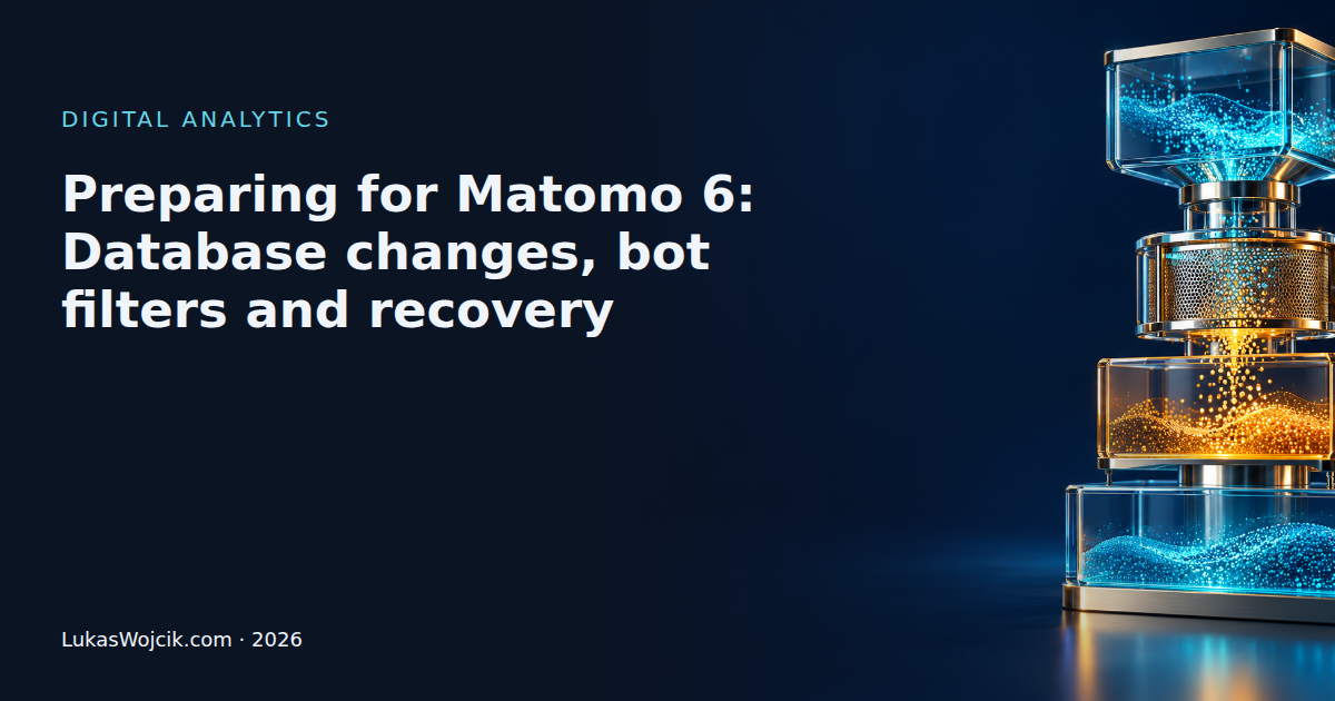Preparing for Matomo 6: Database changes, bot filters and recovery