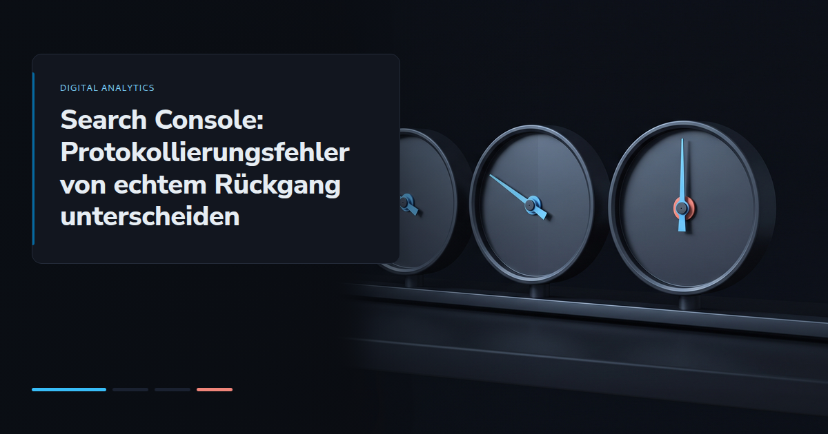Search Console: Protokollierungsfehler von echtem Rückgang unterscheiden