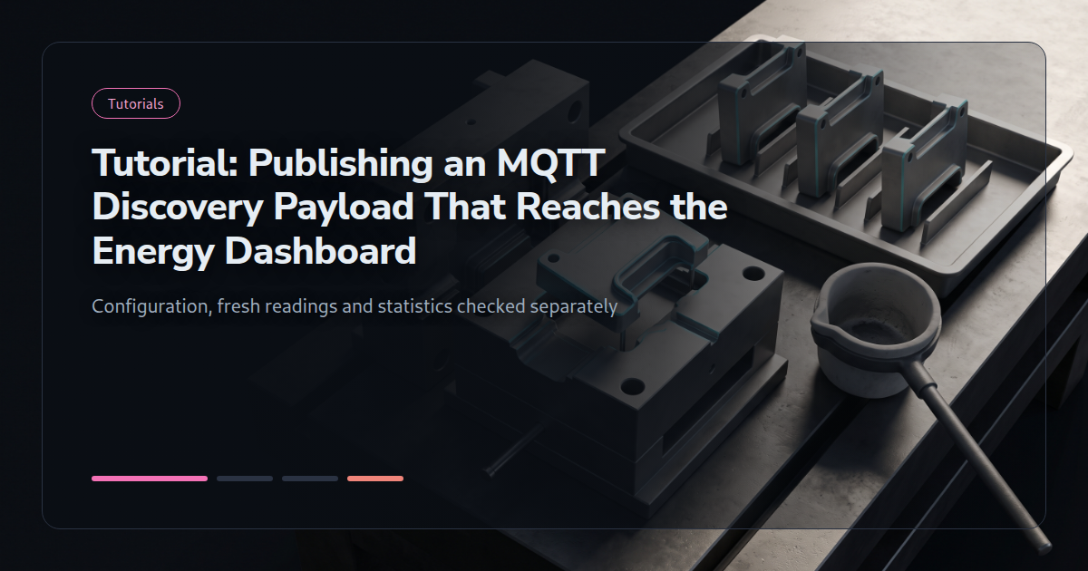Tutorial: Publishing an MQTT Discovery Payload That Reaches the Energy Dashboard