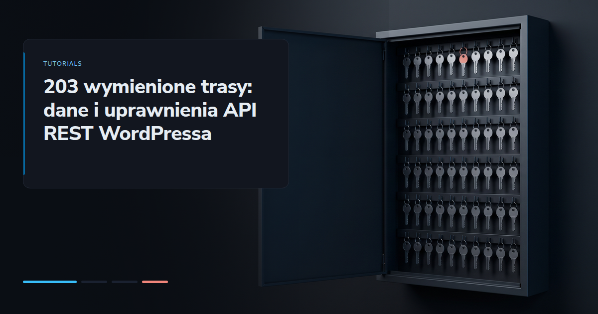 203 wymienione trasy: dane i uprawnienia API REST WordPressa