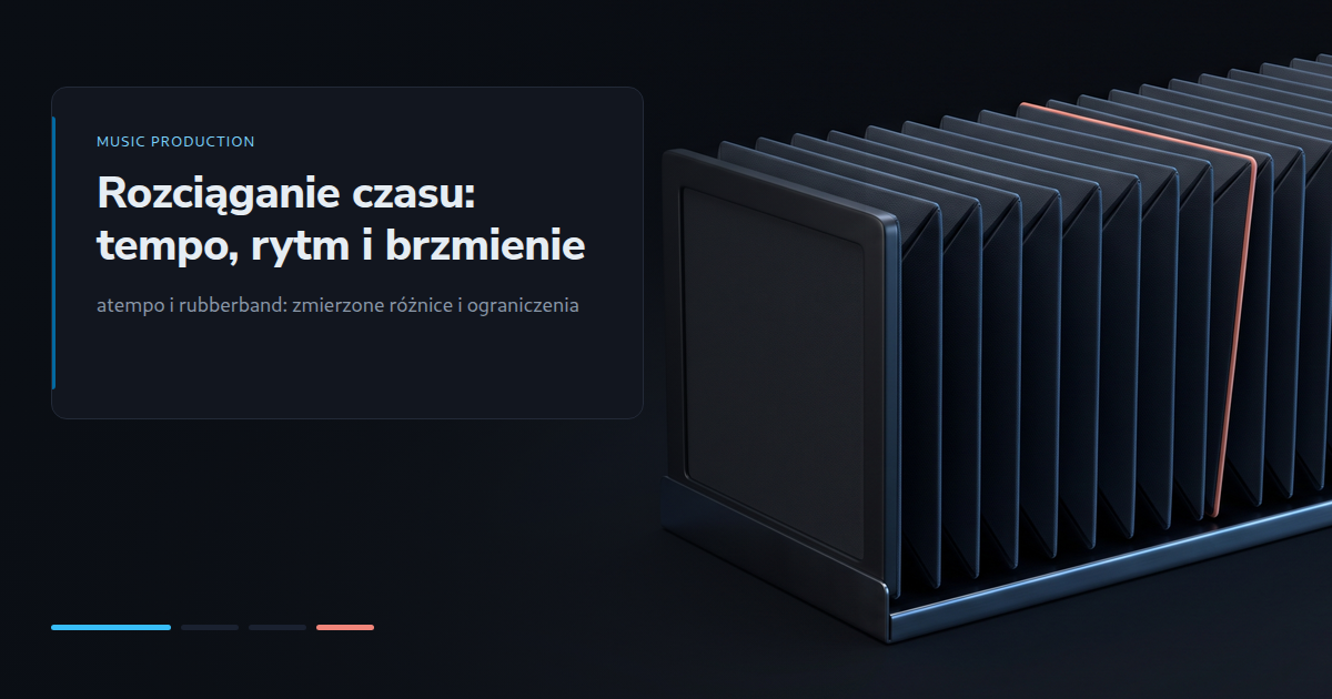 Rozciąganie czasu: tempo, rytm i brzmienie