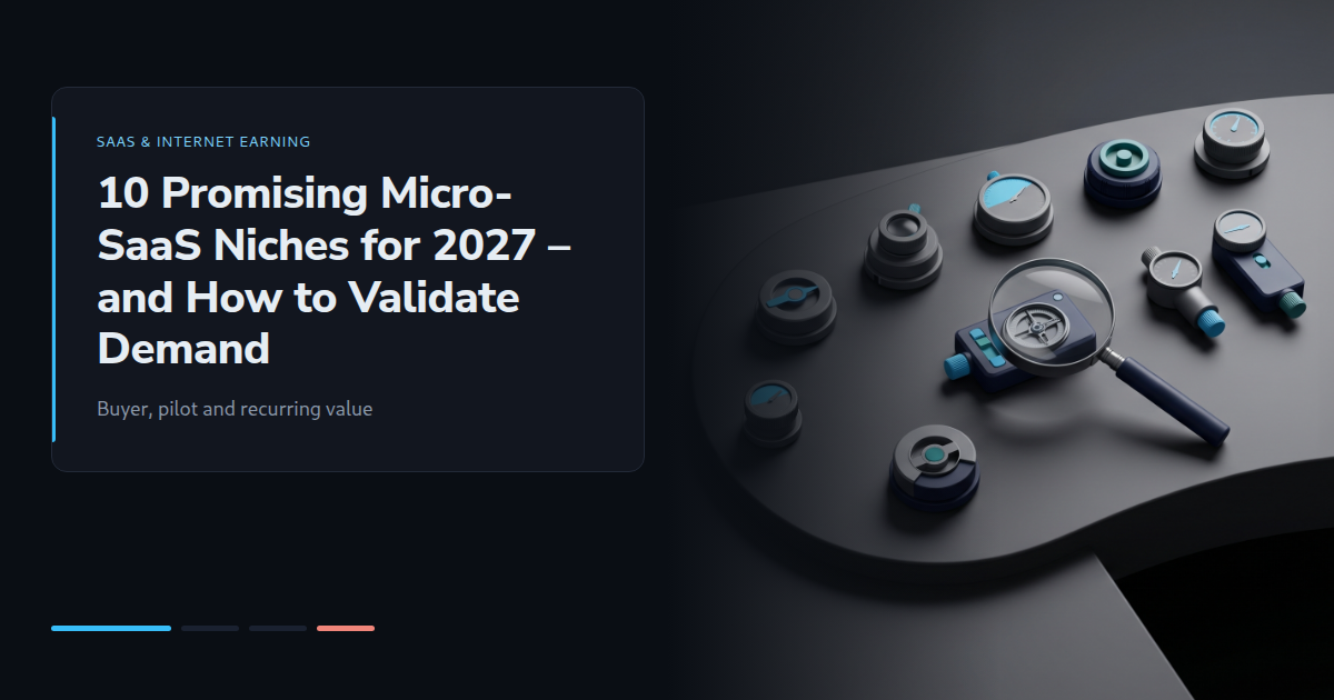 10 Promising Micro-SaaS Niches for 2027 – and How to Validate Demand