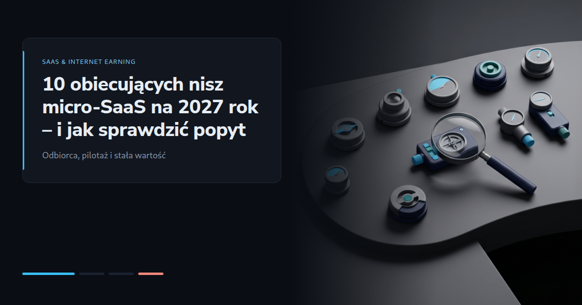 10 obiecujących nisz micro-SaaS na 2027 rok – i jak sprawdzić popyt