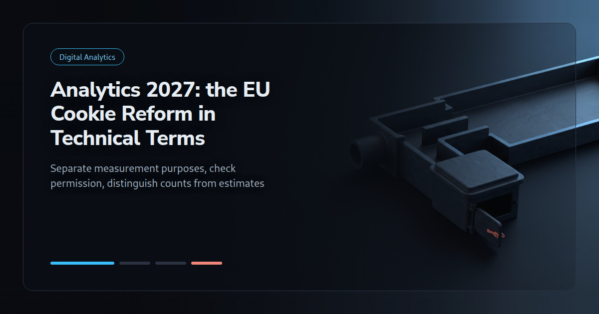 Analytics 2027: What the EU Cookie Reform Means Technically for Web Tracking